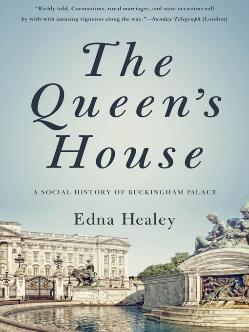 Title details for Queen's House by Edna Healey - Wait list